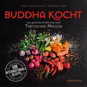 Klaus Herkommer, Eleonore Hild: Buddha kocht 