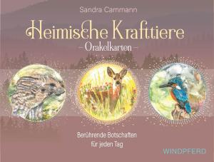 Sandra Cammann, Godlint Blümle: Heimische Krafttiere 