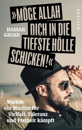 Hassan Geuad: Möge Allah dich in die tiefste Hölle schicken! 