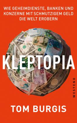 Tom Burgis: Kleptopia 