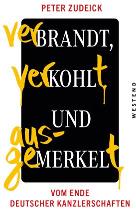 Peter Zudeick: Verbrandt, verkohlt und ausgemerkelt 