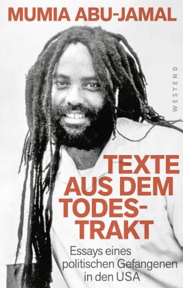 Mumia Abu-Jamal, Stephane Francin, Michael Schiffmann: Texte aus dem Todestrakt 
