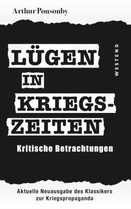 Arthur Ponsonby: Lügen in Kriegszeiten 