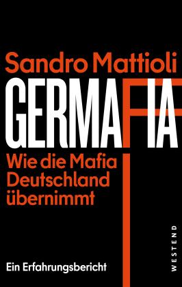 Sandro Mattioli: Germafia 