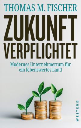 Thomas Fischer: Zukunft verpflichtet 