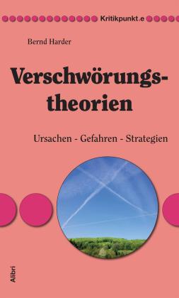 Bernd Harder: Verschwörungstheorien 