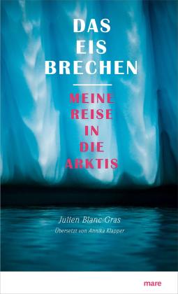 Annika Klapper, Julien Blanc-Gras: Das Eis brechen 