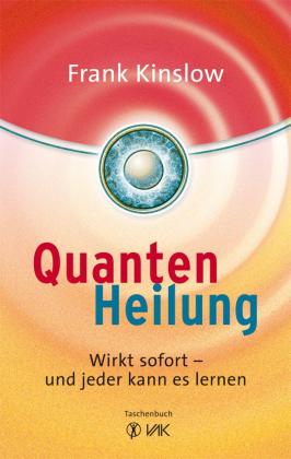 Frank Kinslow: Quantenheilung 