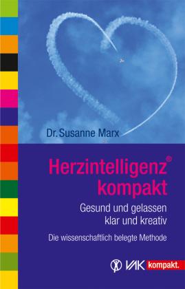 Susanne Marx: HerzIntelligenz® kompakt 