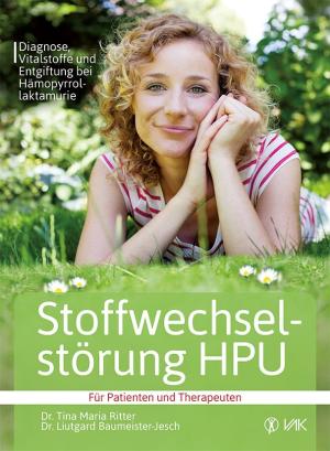 Liutgard Baumeister-Jesch, Tina Maria Ritter: Stoffwechselstörung HPU 