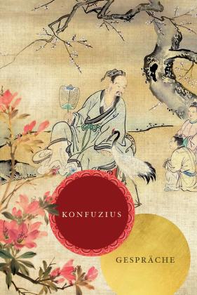 Konfuzius: Gespräche 