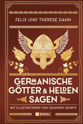 Felix Dahn, Felix und Therese Dahn, Therese Dahn: Germanische Götter- und Heldensagen 
