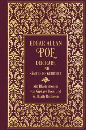 Edgar Allan Poe: Der Rabe und sämtliche Gedichte 