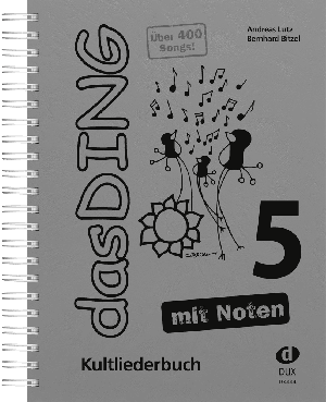 Bernhard Bitzel, Andreas Lutz: Das Ding 5 mit Noten 