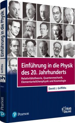 David J. Griffiths: Einführung in die Physik des 20. Jahrhunderts 