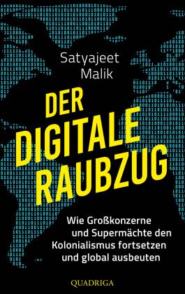 Satyajeet Malik: Der digitale Raubzug 