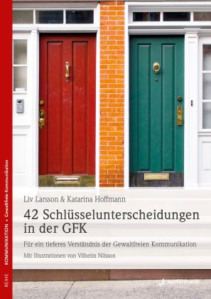 Katarina Hoffmann, Liv Larsson: 42 Schlüsselunterscheidungen in der GFK 