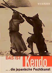 I. Wolfert, Junzo Sasamori, Gordon Warner, Niyamura, Tanska: Das ist Kendo 