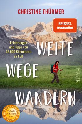 Christine Thürmer: Weite Wege Wandern 