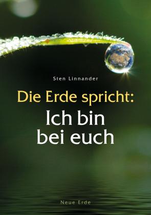 Sten Linnander: Die Erde spricht: Ich bin bei euch 