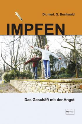 Gerhard Buchwald: Impfen 