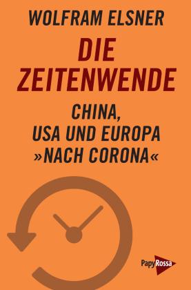 Wolfram Elsner: Die Zeitenwende 
