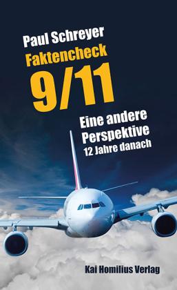 Paul Schreyer: Faktencheck 9/11 