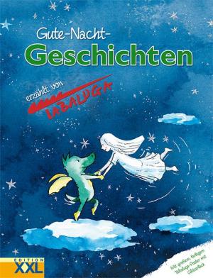 Gute-Nacht-Geschichten erzählt von Tabaluga 