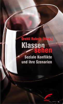 Drehli Robnik: Klassen sehen 