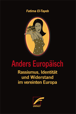 Fatima El-Tayeb: Anders Europäisch 