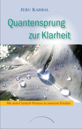 Jeru Kabbal: Quantensprung zur Klarheit 