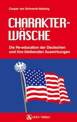 Caspar von Schrenck-Notzing: Charakterwäsche 