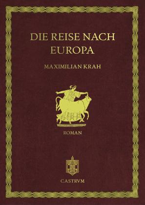Maximilian Krah: Die Reise nach Europa 
