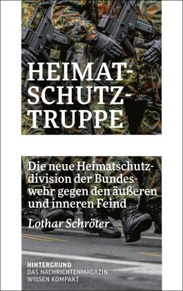 Lothar Schröter: Heimatschutztruppe 