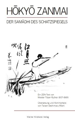 Taisen Deshimaru, Zenmeister Tozan Ryokai, Taisen Deshimaru-Roshi: Hokyo Zanmai 