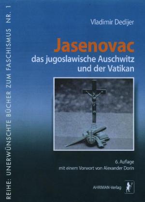 Vladimir Dedijer, Gottfried Niemietz: Jasenovac 