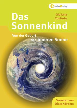 Giuliana Conforto, Dagmar Neubronner: Das Sonnenkind 