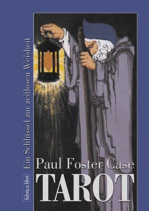 Paul Foster Case: Tarot 