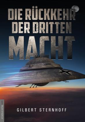Gilbert Sternhoff, Jan van Helsing, Jan van Helsing: Die Rückkehr der Dritten Macht 