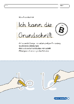 sternchenverlag GmbH, Katrin Langhans: Ich kann die Grundschrift Teil B - Übungsheft 