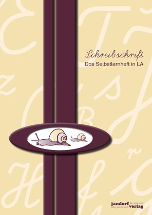 Jan Debbrecht, Peter Wachendorf: Schreibschrift (LA) - Das Selbstlernheft 