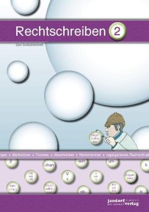 Jan Debbrecht, Peter Wachendorf: Rechtschreiben 2 