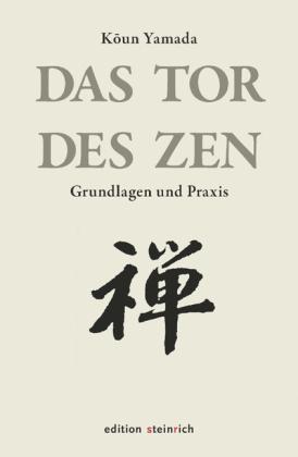 Koun Yamada: Das Tor des Zen 