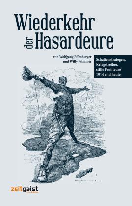 Wolfgang Effenberger, Willy Wimmer: Wiederkehr der Hasardeure 