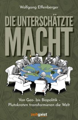 Wolfgang Effenberger: Die unterschätzte Macht 