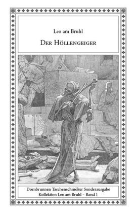 Lars Dangel, Leo am Bruhl: Der Höllengeiger 