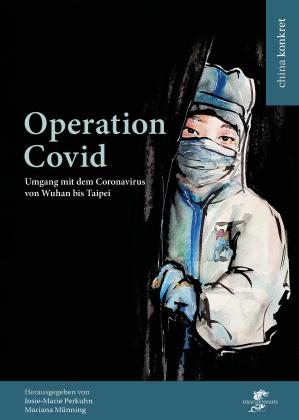 Mariana Münning, Dr. Josie-Marie Perkuhn, Josie-Marie Perkuhn: Operation Covid 