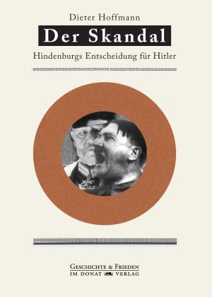 Dieter Hoffmann: Der Skandal 
