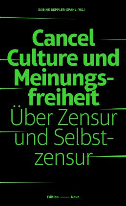 Sabine Beppler Spahl: Cancel Culture und Meinungsfreiheit 