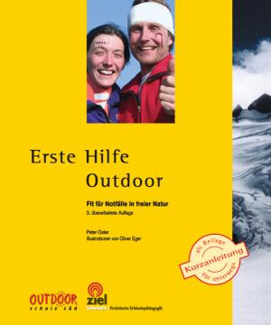Peter Oster, Oliver Eger: Erste Hilfe Outdoor 